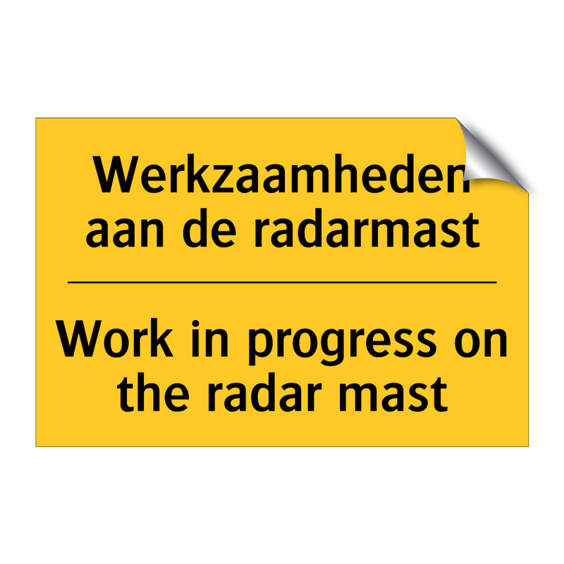 Werkzaamheden aan de radarmast - Work in progress on the radar mast