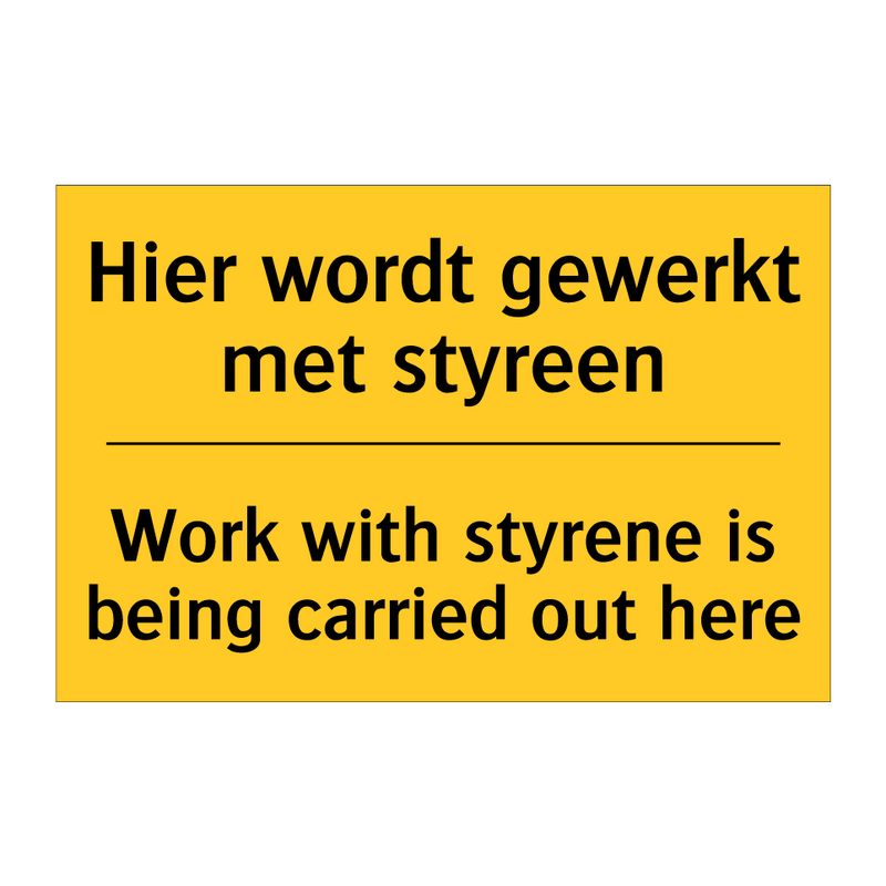 Hier wordt gewerkt met styreen - Work with styrene is being carried out here