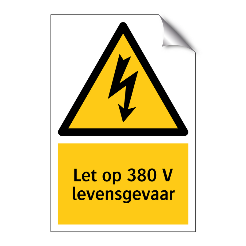 Let op 380 V levensgevaar