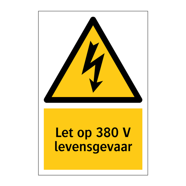 Let op 380 V levensgevaar