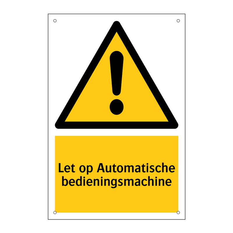 Let op Automatische bedieningsmachine