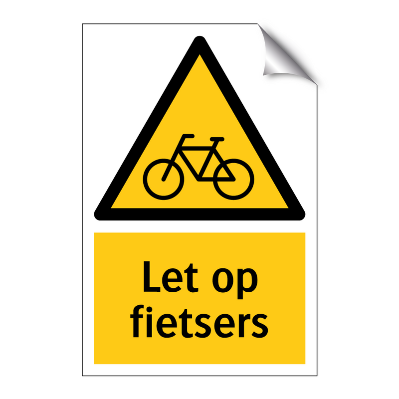 Let op fietsers