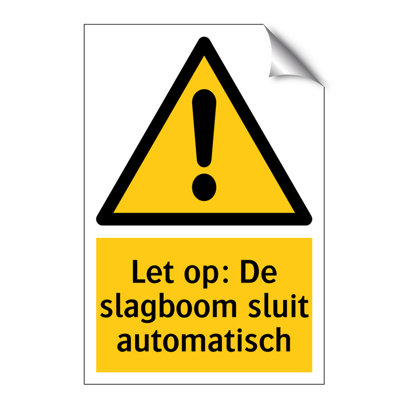 Let op: De slagboom sluit automatisch