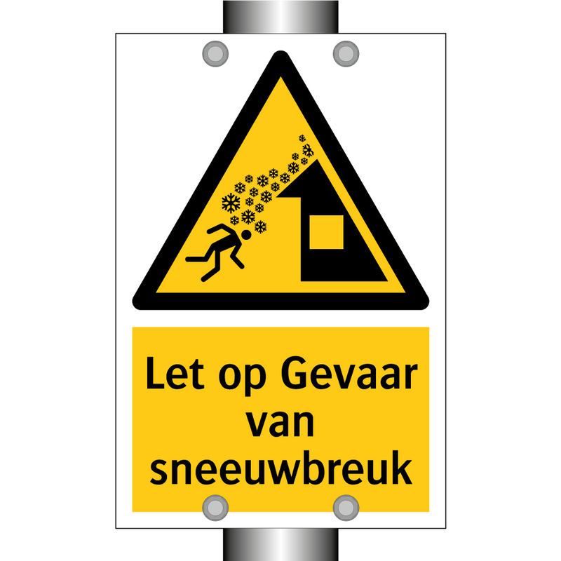 Let op Gevaar van sneeuwbreuk