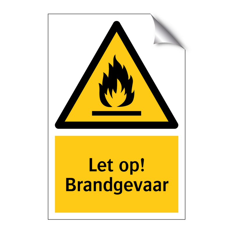 Let op! Brandgevaar