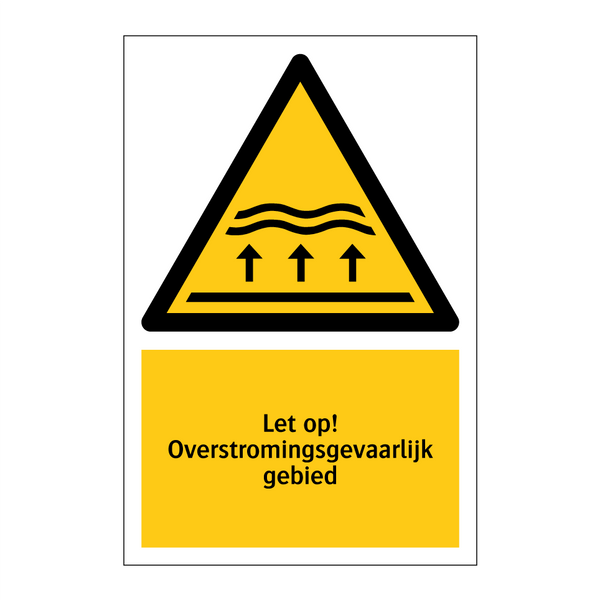 Let op! Overstromingsgevaarlijk gebied