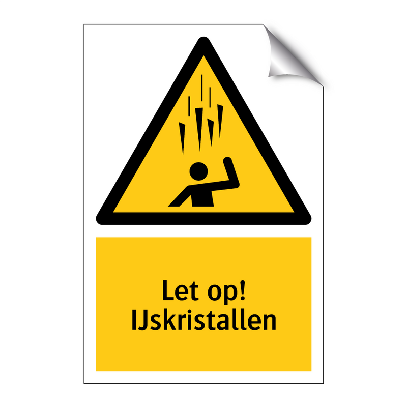 Let op! IJskristallen