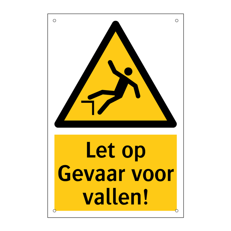 Let op Gevaar voor vallen!