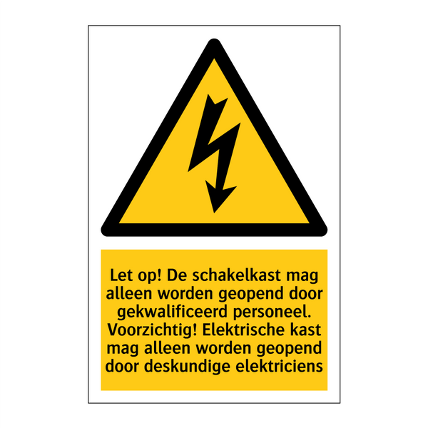 Let op! De schakelkast mag alleen worden geopend door gekwalificeerd personeel. Voorzichtig! Elektrische kast mag alleen worden geopend door deskundige elektriciens