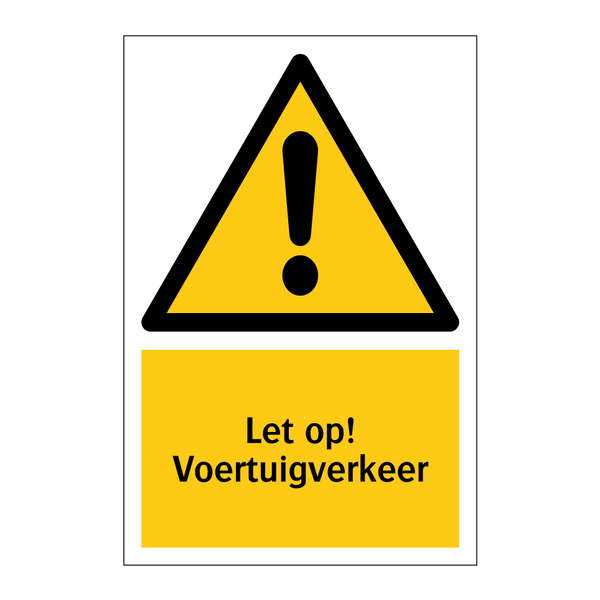 Let op! Voertuigverkeer