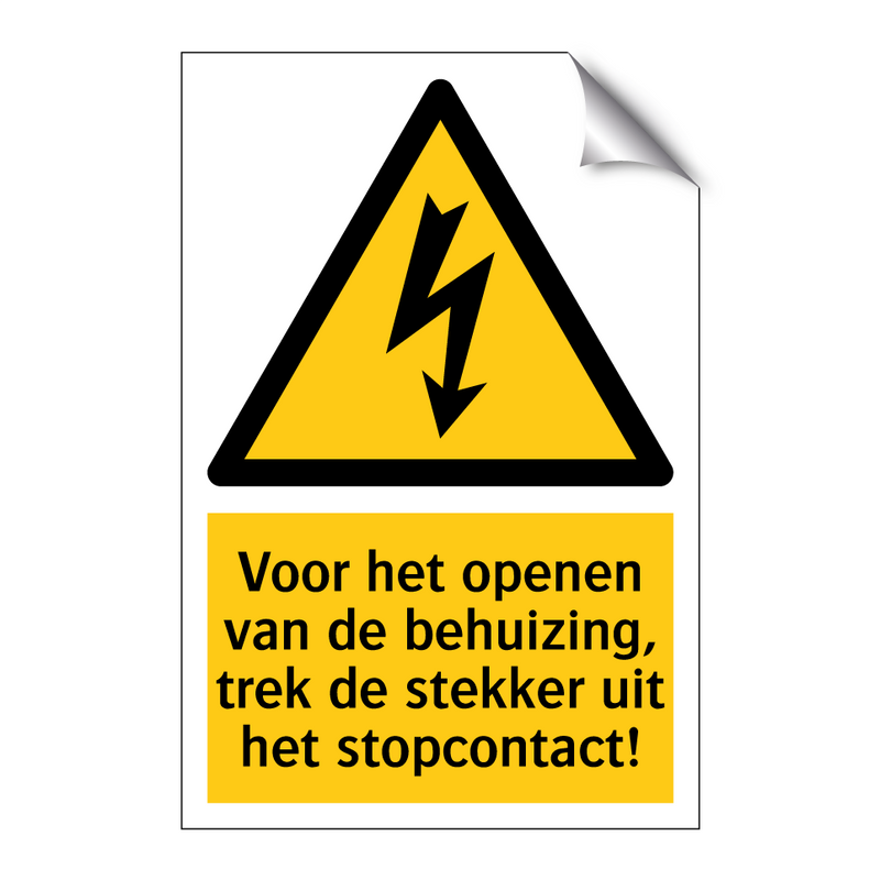 Voor het openen van de behuizing, trek de stekker uit het stopcontact!