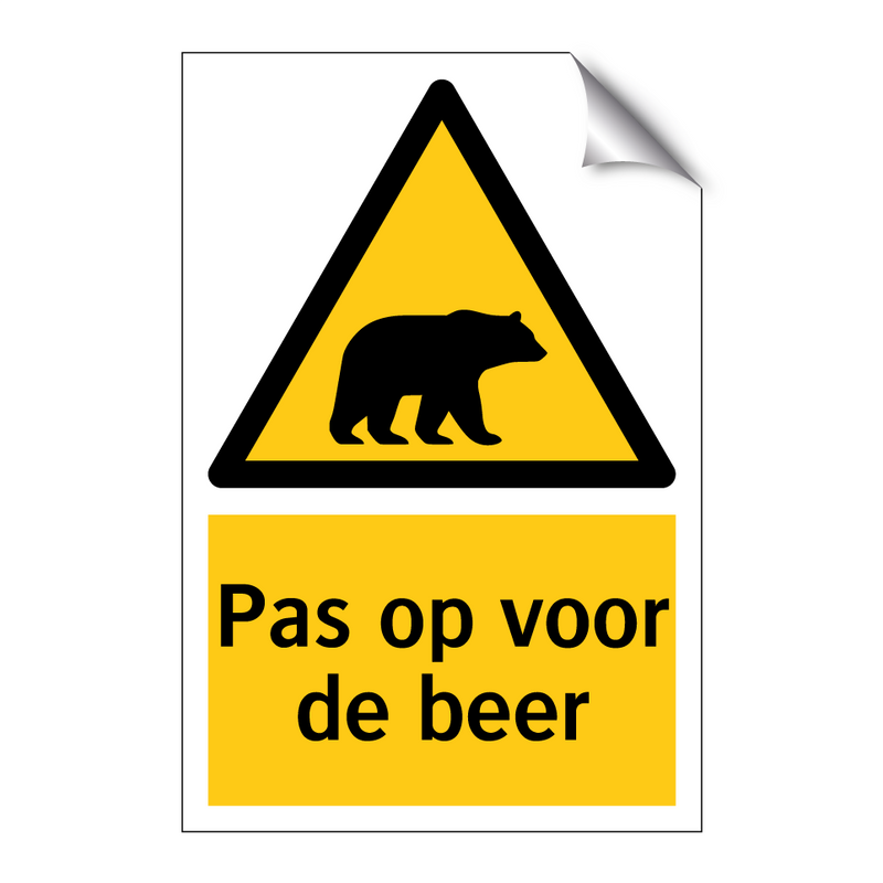 Pas op voor de beer