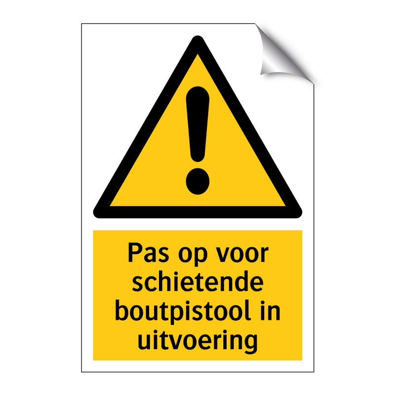 Pas op voor schietende boutpistool in uitvoering