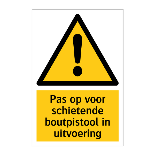 Pas op voor schietende boutpistool in uitvoering