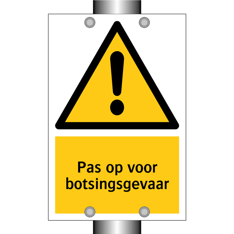 Pas op voor botsingsgevaar