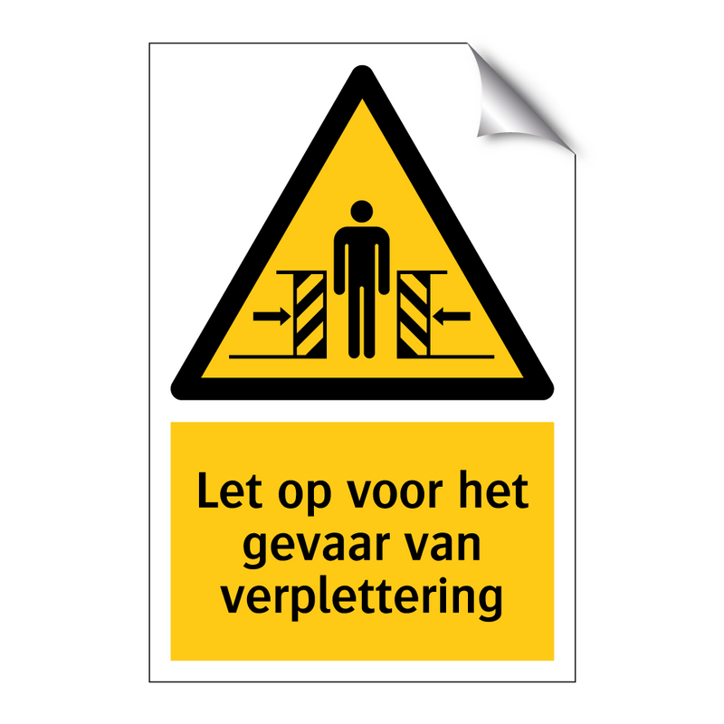 Let op voor het gevaar van verplettering