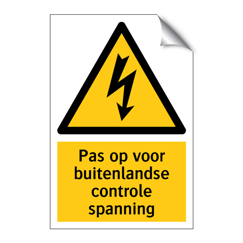 Pas op voor buitenlandse controle spanning