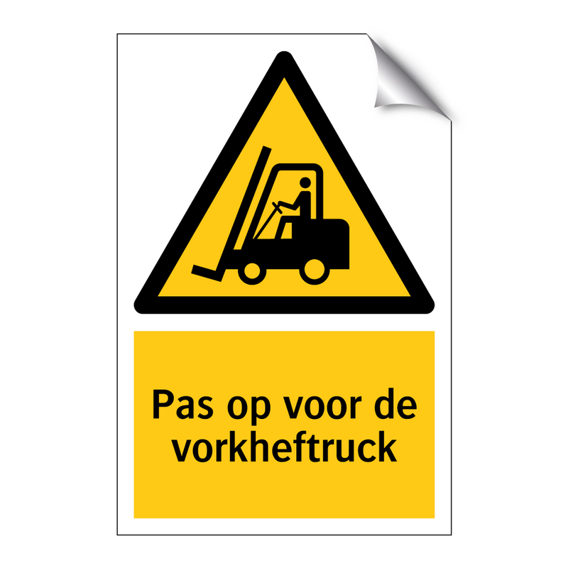 Pas op voor de vorkheftruck