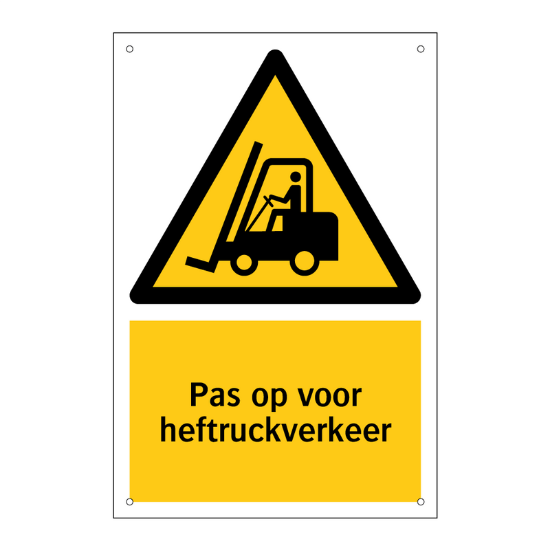 Pas op voor heftruckverkeer