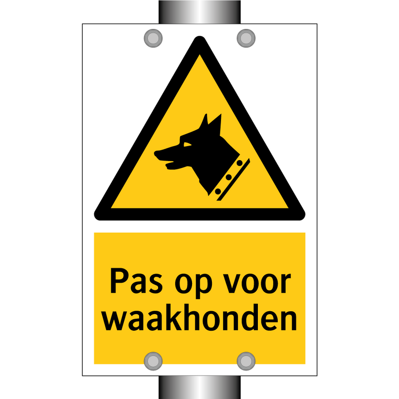 Pas op voor waakhonden