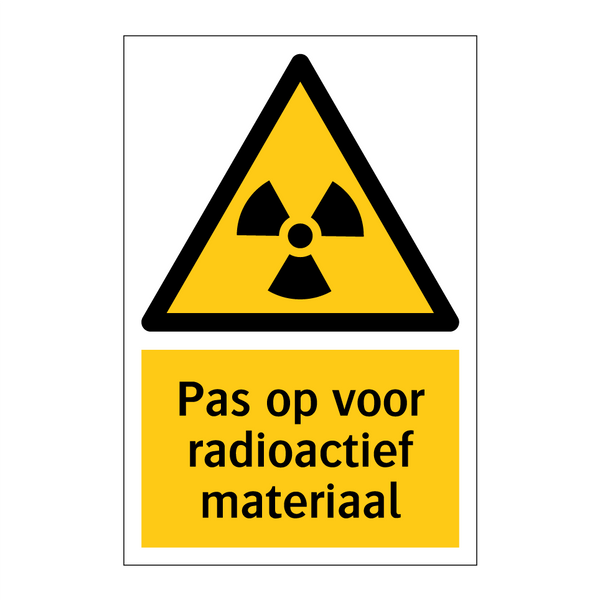 Pas op voor radioactief materiaal