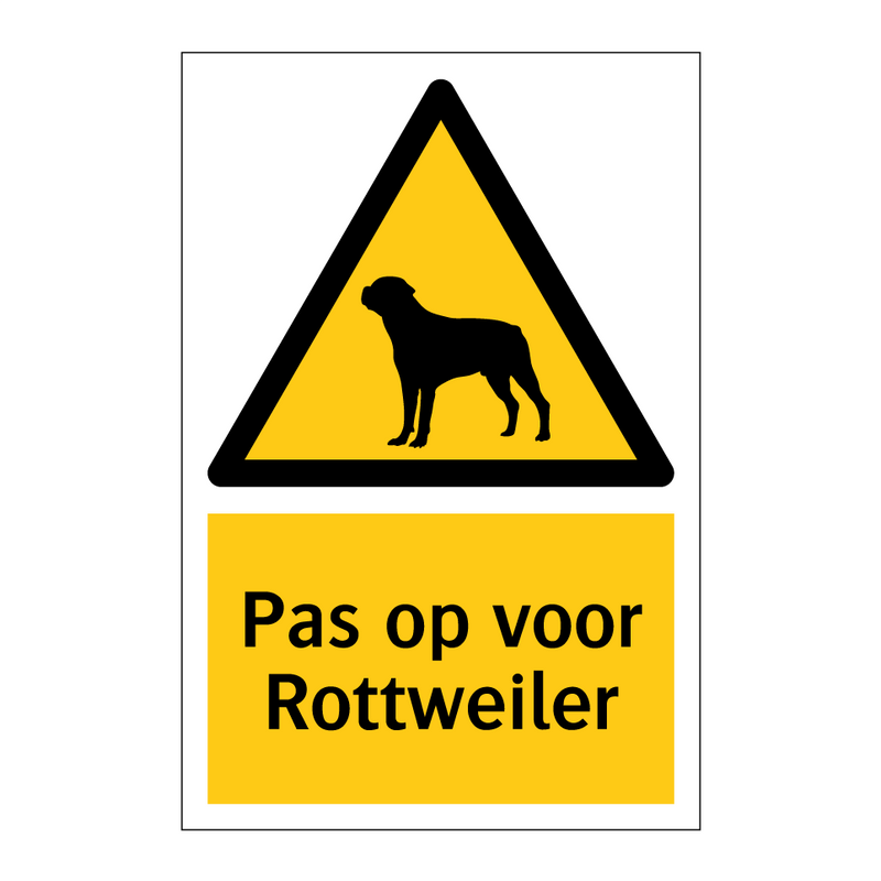 Pas op voor Rottweiler