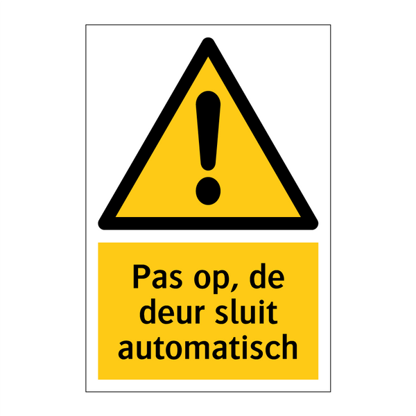 Pas op, de deur sluit automatisch