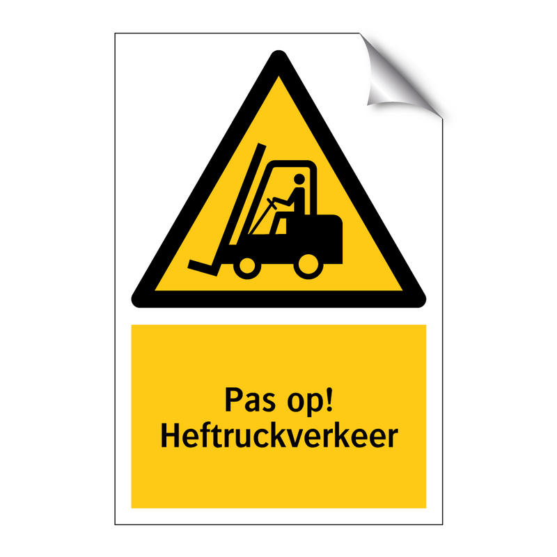 Pas op! Heftruckverkeer