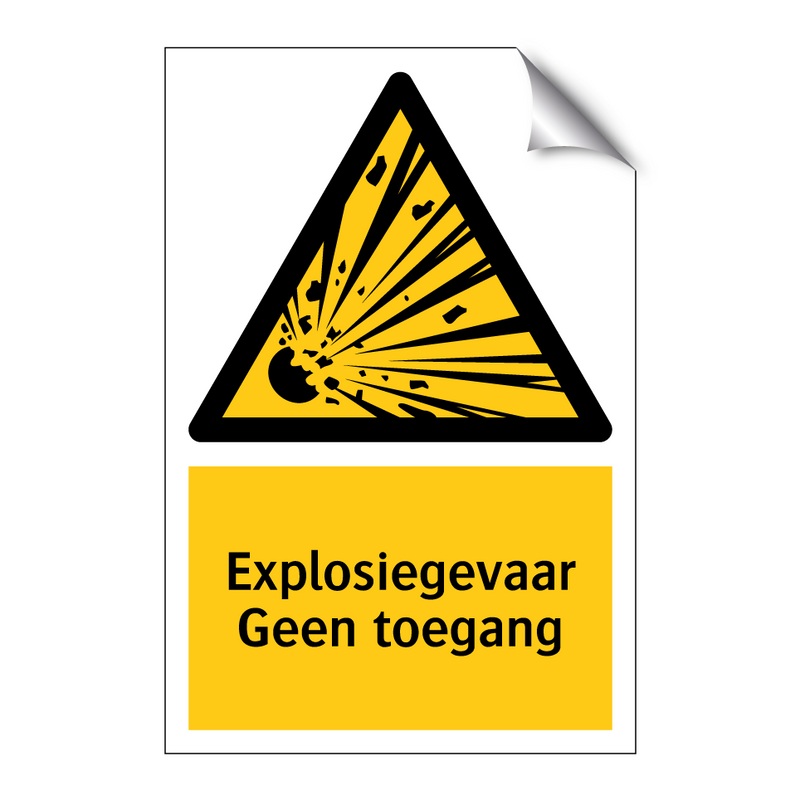 Explosiegevaar Geen toegang