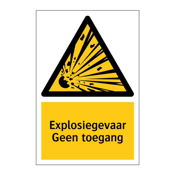 Explosiegevaar Geen toegang