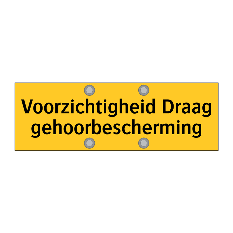 Voorzichtigheid Draag gehoorbescherming & Voorzichtigheid Draag gehoorbescherming