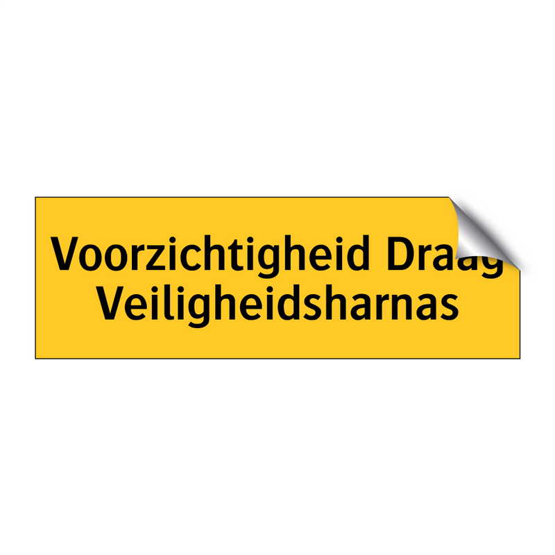 Voorzichtigheid Draag Veiligheidsharnas & Voorzichtigheid Draag Veiligheidsharnas