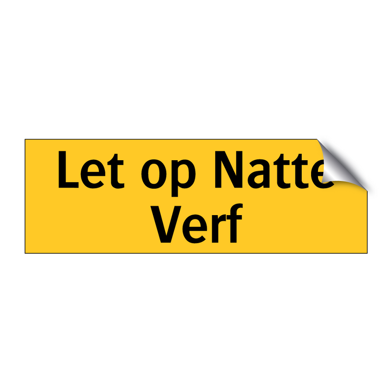 Let op Natte Verf & Let op Natte Verf & Let op Natte Verf & Let op Natte Verf