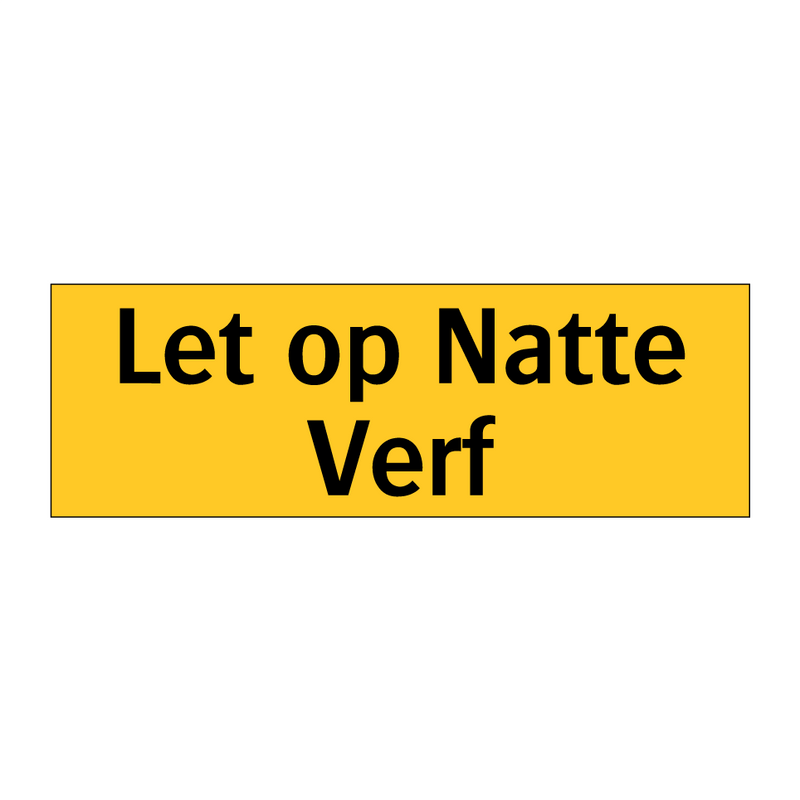 Let op Natte Verf & Let op Natte Verf & Let op Natte Verf & Let op Natte Verf & Let op Natte Verf