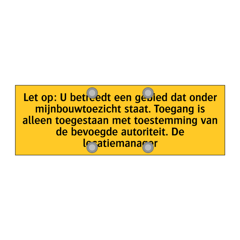 Let op: U betreedt een gebied dat onder /.../ & Let op: U betreedt een gebied dat onder /.../