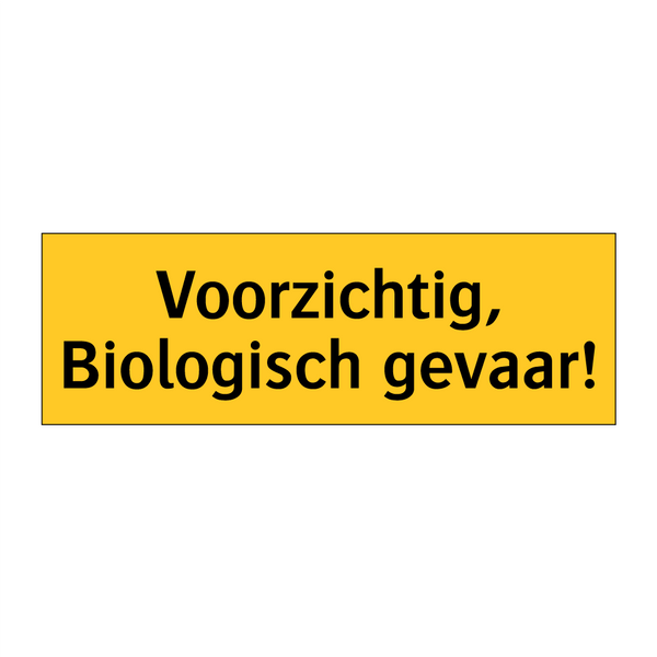 Voorzichtig, Biologisch gevaar! & Voorzichtig, Biologisch gevaar! & Voorzichtig, Biologisch gevaar!