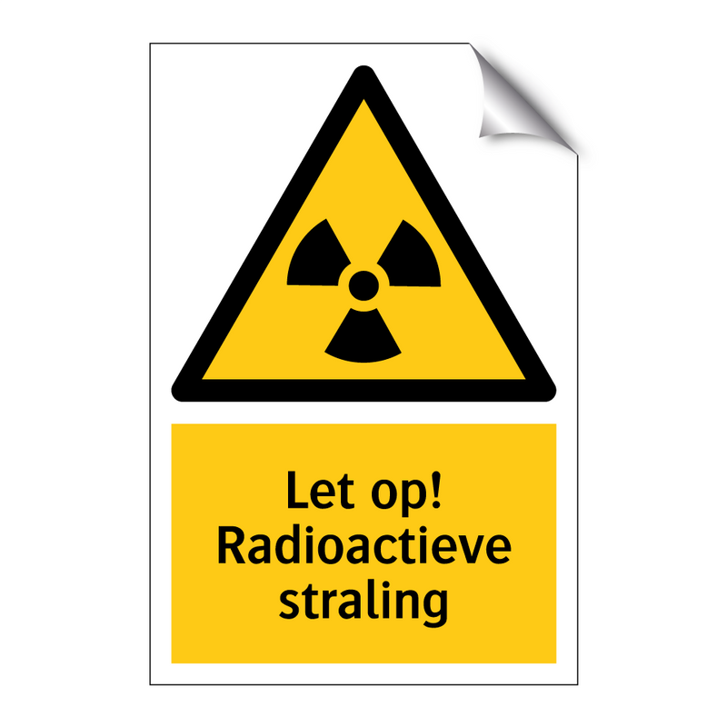 Let op! Radioactieve straling