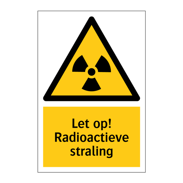 Let op! Radioactieve straling