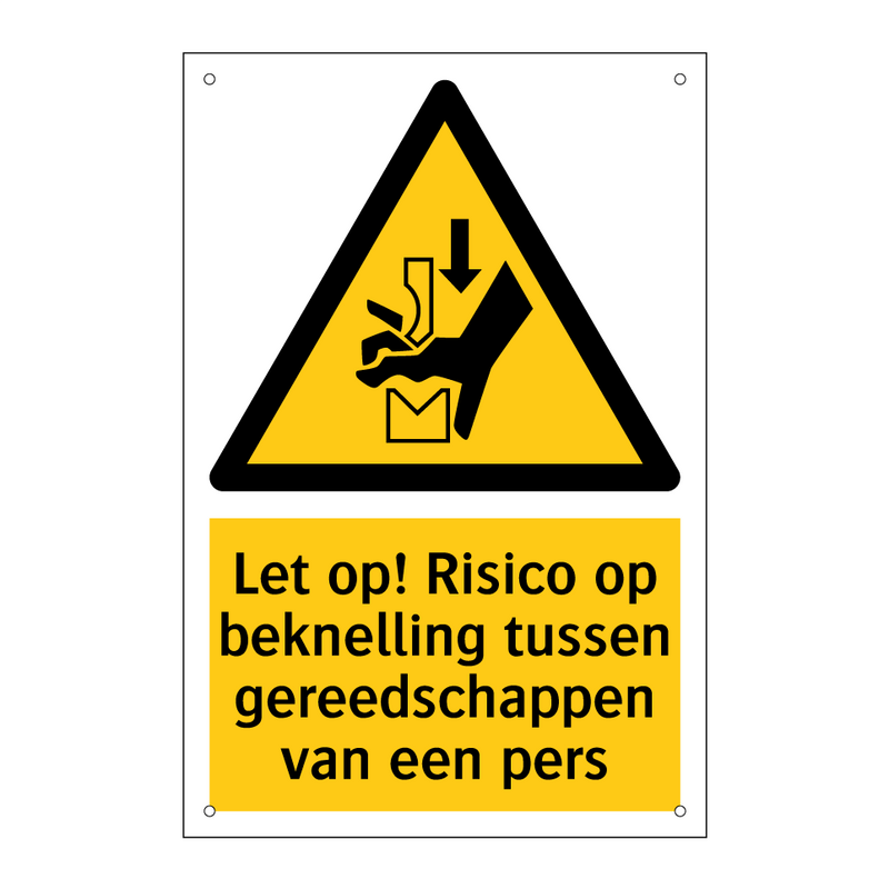 Let op! Risico op beknelling tussen gereedschappen van een pers