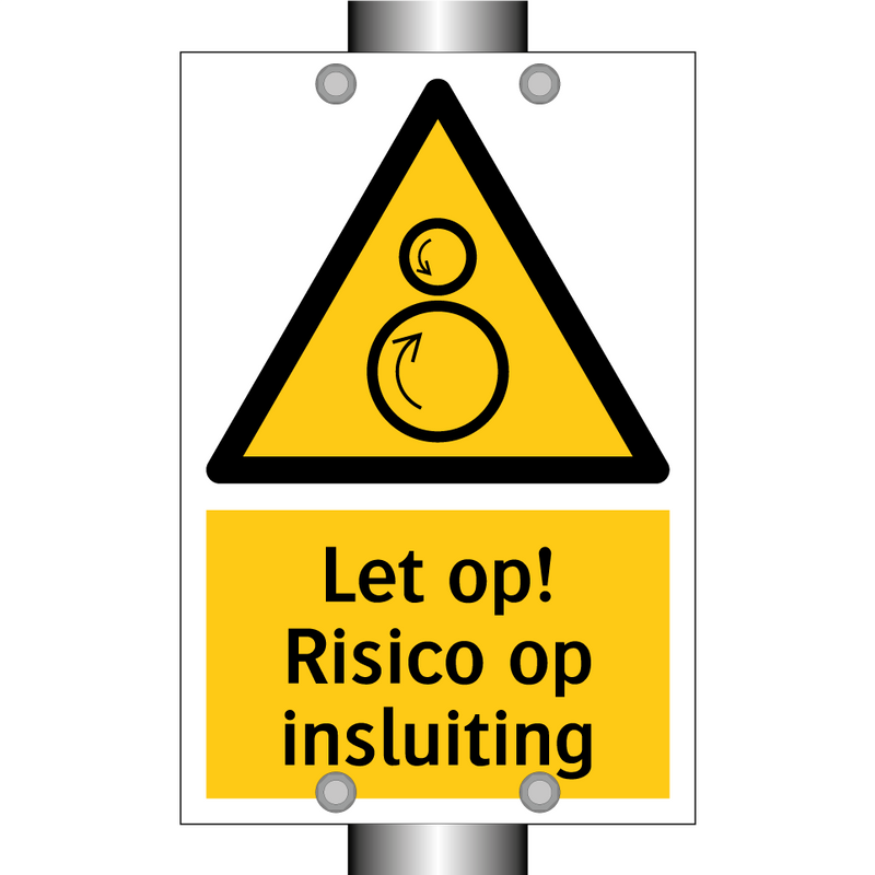 Let op! Risico op insluiting