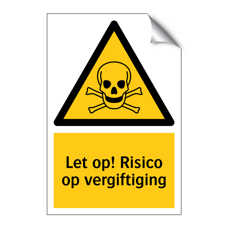 Let op! Risico op vergiftiging