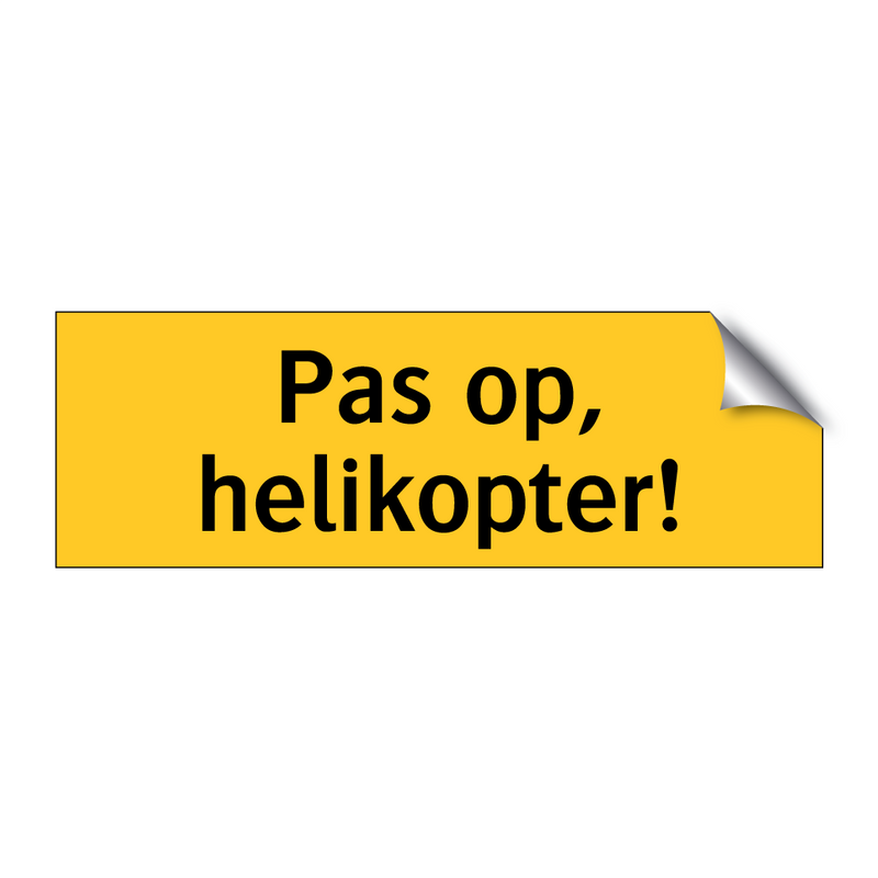 Pas op, helikopter! & Pas op, helikopter! & Pas op, helikopter! & Pas op, helikopter!