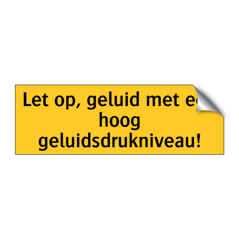 Let op, geluid met een hoog geluidsdrukniveau! & Let op, geluid met een hoog geluidsdrukniveau!