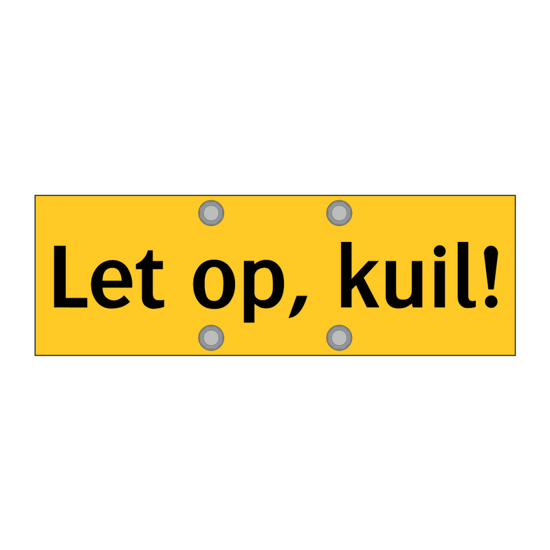 Let op, kuil! & Let op, kuil! & Let op, kuil!