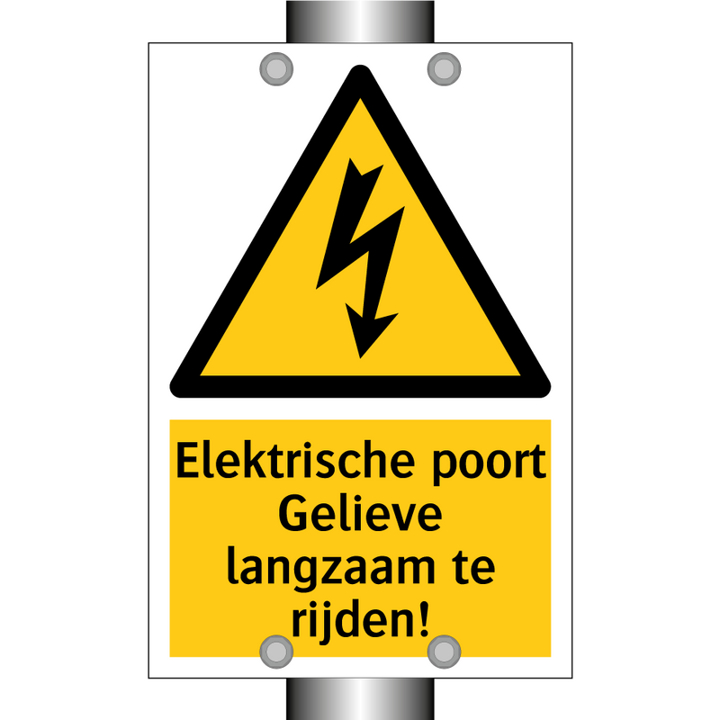 Elektrische poort Gelieve langzaam te rijden! & Elektrische poort Gelieve langzaam te rijden!