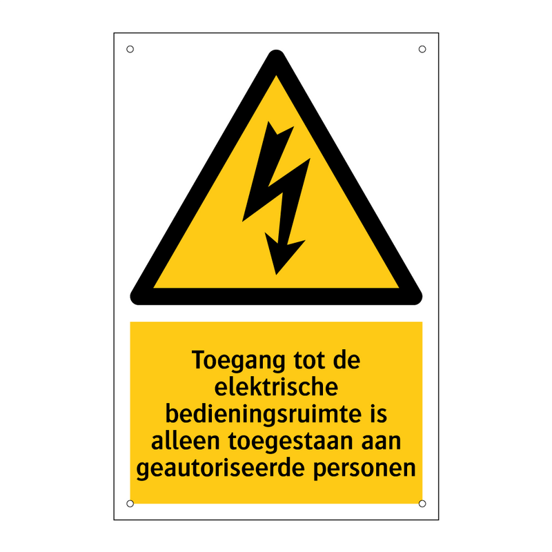 Toegang tot de elektrische bedieningsruimte is alleen toegestaan aan geautoriseerde personen