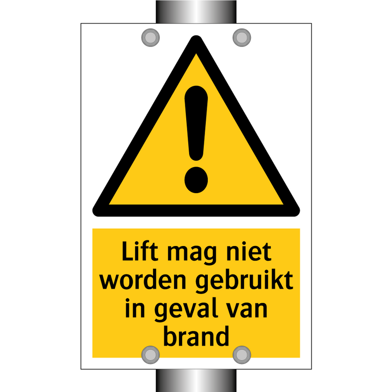 Lift mag niet worden gebruikt in geval van brand & Lift mag niet worden gebruikt in geval van brand