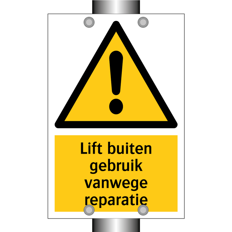 Lift buiten gebruik vanwege reparatie & Lift buiten gebruik vanwege reparatie