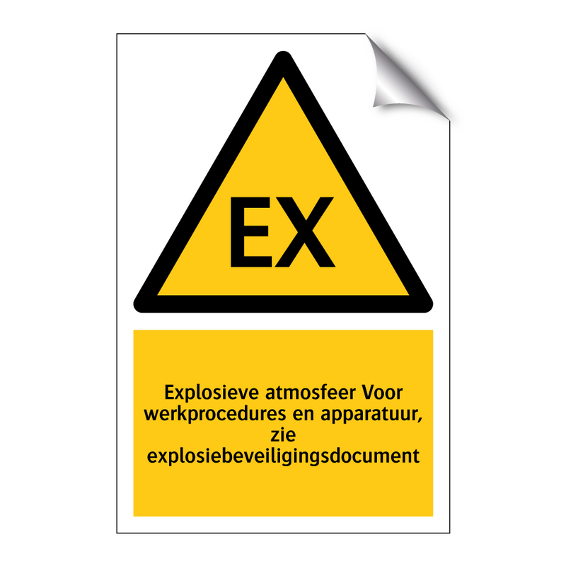 Explosieve atmosfeer Voor werkprocedures en apparatuur, zie explosiebeveiligingsdocument