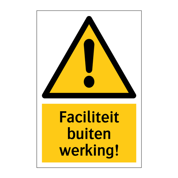 Faciliteit buiten werking! & Faciliteit buiten werking! & Faciliteit buiten werking!